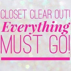 Closet Clearout! Everything Must Go!